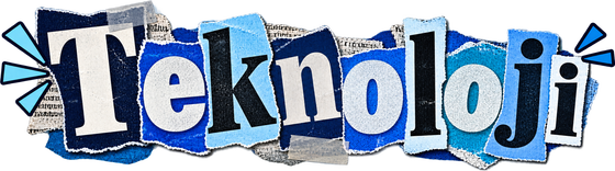 Teknoloji